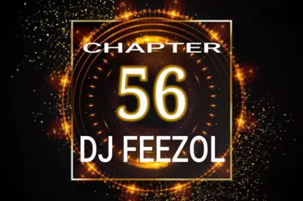 DJ FeezoL - Chapter 56 2019